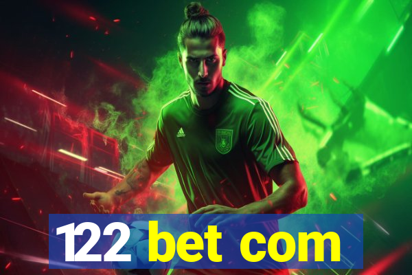 122 bet com